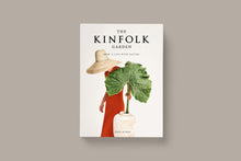 Load image into Gallery viewer, The Kinfolk Garden: How to Live with Nature

