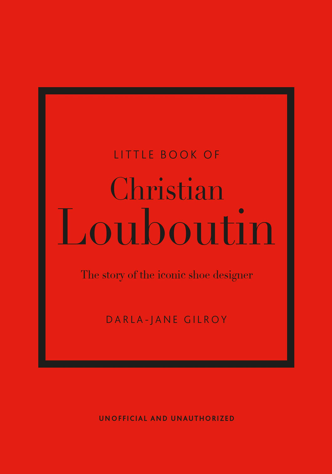 Little Books of Fashion 2: Christian Louboutin