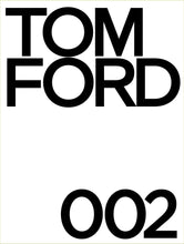 Load image into Gallery viewer, Tom Ford 002