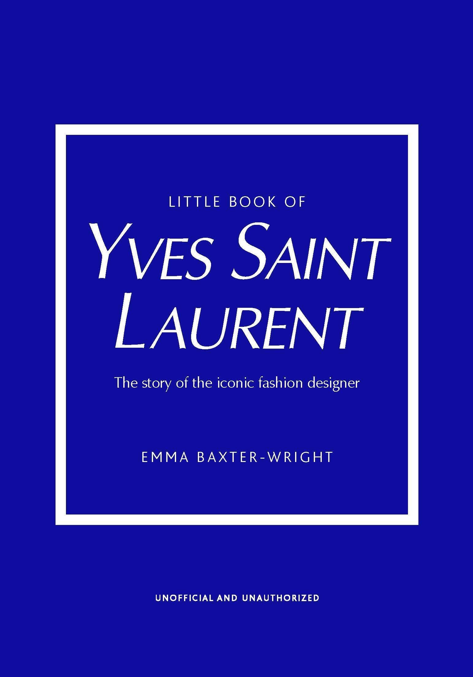 Little Books of Fashion 2: Yves Saint Laurent – Table Stories MNL