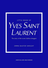 Load image into Gallery viewer, Little Books of Fashion 2: Yves Saint Laurent
