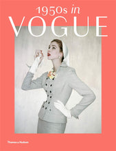 Load image into Gallery viewer, 1950s in Vogue: The Jessica Daves Years
