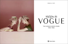 Load image into Gallery viewer, 1950s in Vogue: The Jessica Daves Years
