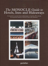 Load image into Gallery viewer, The Monocle Guide to Hotels, Inns and Hideaways
