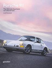 Load image into Gallery viewer, Porsche 911: The Ultimate Sportscar as Cultural Icon
